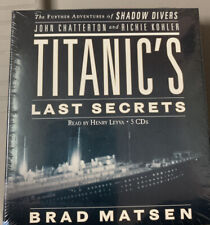 Titanic's Last Secrets: The Further Adventures of Shadow Divers John - Sealed