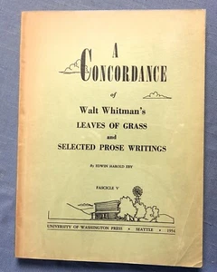 CONCORDANCE OF WHITMAN'S LEAVES OF GRASS & SELECTED PROSE BY EBY FASCICLE V ONLY - Picture 1 of 3