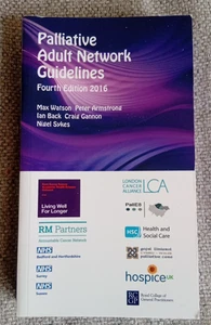 Palliative Adult Network Guidelines 2016 - Paediatric Palliative Care Guidelines - Picture 1 of 1