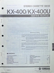 Yamaha KX-400-KX-400U Stereo Cassette Deck Service Manual 31pp. - Picture 1 of 1