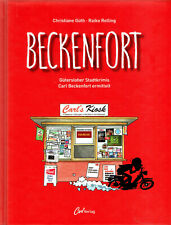 Beckenfort, Gütersloher Stadtkrimis Carl Beckenfort ermittelt von Güth & Relling