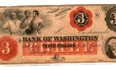 $3 "BANK OF WASHINGTON" (N. CAROLINA) 1800'S $3 "BANK OF WASHINGTON" CRISPY!!!!! - Image 1 of 3