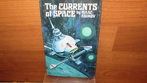 The Currents of Space by Isaac Asimov HC/DJ Book Club Edition SCI-FI/Horror - Picture 1 of 4