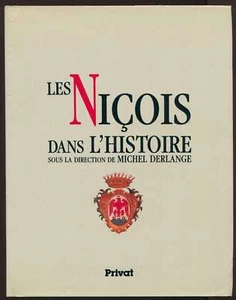 Michel Derlange (sous la direction de), Les Niçois dans l'histoire - Bild 1 von 1