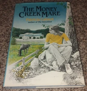 Patricia Calvert The The Money Creek Mare 1981 HCDJ  - Picture 1 of 14