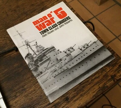 Man O' War 5 - Town Class Cruisers MILITARY ILLUSTRATED Raven/Roberts 1980 - Image 1 of 3