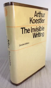 THE INVISIBLE WRITING by Arthur Koestler Autobiography HC/DJ VG! - Picture 1 of 7