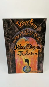 Keystone of the NWO, Holocaust Dogma of Judaism- Ben Weintraub - Picture 1 of 2
