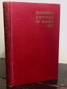 HUGARD'S ANNUAL OF MAGIC - Hugard, 1st 1937, Illustrated Magic Tricks Conjuring - Picture 1 of 1