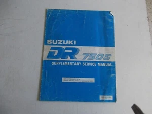 SUZUKI DR750 GENUINE SUPPLEMENTARY SERVICE MANUAL - Bild 1 von 2