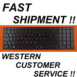 Toshiba Satellite p75 p70-B P70-B-104 BACKLIT Latin keyboard Teclado P75-A p70-A - Picture 1 of 2