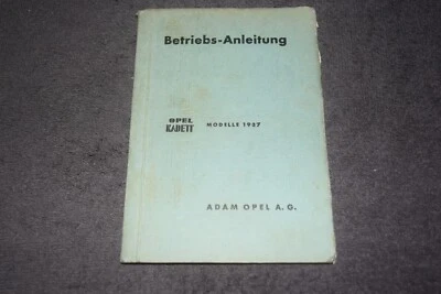 Betriebsanleitung Bedienungsanleitung Opel Kadett Modelle 1937 Original sehr gut - Bild 1 von 4