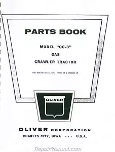 Oliver OC-3 Crawler Parts Manual - Picture 1 of 1