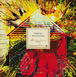 GENGHIS TRON "Board up the house" CD grindcore relapse records. new. sealed. - Foto 1 di 1