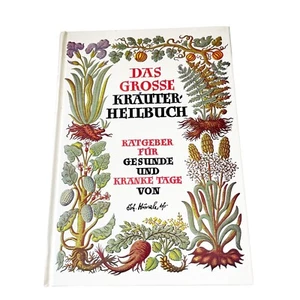 Das Grosse Krauterheilbuch Johann Kunzle Hardcover book in German Language - Imagen 1 de 24