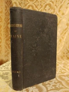 1878 Maine Board of Agriculture Papers & Discussions ME State Government Book - Picture 1 of 2