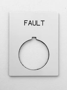 Engraved Pushbutton | Switch Legend Plate - FAULT 30MM PLASTIC - Choose Color - Picture 1 of 1