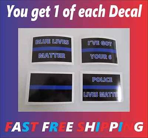 PACK DE 4 CALCOMANÍAS ADHESIVAS LÍNEA AZUL DELGADA Police Blue Lives Matter I've Got Your 6 - Imagen 1 de 2