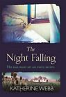 The Night Falling by Webb, Katherine 1409131491 FREE Shipping