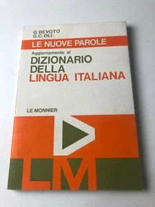 Le nuove parole Aggiornamento al Dizionario della Lingua Italiana Devoto Oli - Picture 1 of 1