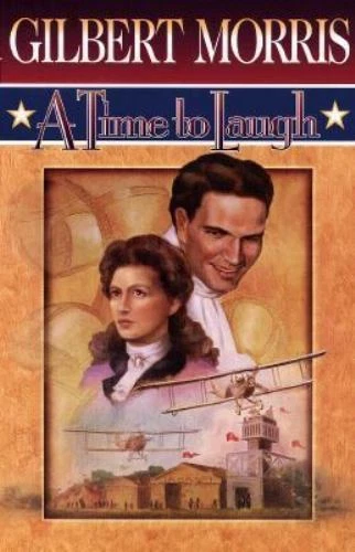 A Time to Laugh; American Odyssey Series - paperback, 0800755669, Gilbert Morris - Image 1 of 1