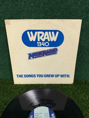 WRAW 1340 LP Vinyl Record The Songs You Grew Up With Music Radio - Image 1 of 3