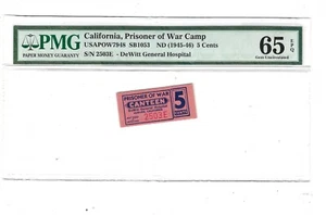 USA WWII POW Camp Chits CA-25-1-5-5cents DeWitt, CA PMG 65 EPQ - Picture 1 of 2