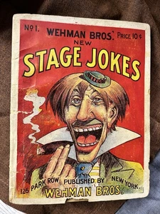 1906 NEW STAGE JOKES NO. 1 WEHMAN BROS VAUDEVILLE ETHNIC HUMOR BOOKLET NEW YORK - Picture 1 of 9