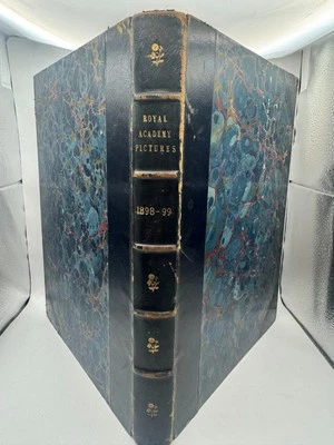 ROYAL ACADEMY PICTURES 1898-99 Illustrated  HB Book, Cassell and Company - Image 1 of 4