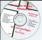 Heart To Heart Ministries / "So Much God" / Hoss & Linda Wiggins /  Karen Vaughn