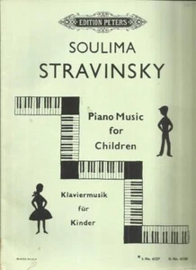 Soulima Stravinsky Piano Music For Children Volume #1 Peters Edition Classical - Picture 1 of 1
