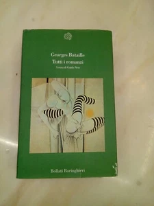 Georges Bataille,Tutti i Romanzi.Bollati Boringhieri,1992. - Foto 1 di 4