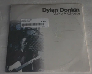 DYLAN DONKIN Make A Choice NEW Sealed #ed 872/1000 45RPM Vinyl w/ Price Sticker - Picture 1 of 2