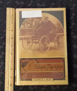 A Most Unique Machine by George S. May 1975 Hardcover ex-library - Picture 1 of 9