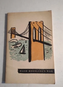 Wash Roebling's War. Washington Augustus Roebling. Paperback Book. - Picture 1 of 6