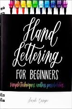 Hand Lettering for Beginners: Simple Techniques. Endless Pos