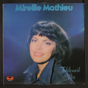 MIREILLE MATHIEU: fidelement votre POLYDOR 12" LP 33 RPM Canada - Picture 1 of 2