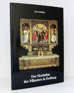 Pius Enderle: Der Hochaltar des Münsters in Freiburg | Schillinger Verlag - Imagen 1 de 1