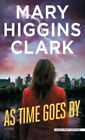 As Time Goes by Roman von Mary Higgins Clark Hardcover Großdruck 2016