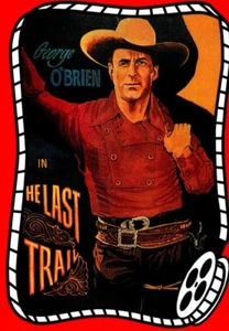 Tarjeta coleccionable #229 George O'Brien In The Last Trail, Riders of Silver Screen - Imagen 1 de 2
