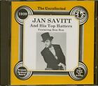 Jan Savitt & His Orchestra - The Uncollected Jan Savitt And His Top Hatters 1...
