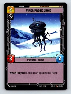 Viper Probe Droid Imperial Droid Unit Ground When Played Ability 2C 2H 3P - Picture 1 of 10