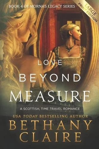 Bethany Claire Love Beyond Measure (Large Print Edition) (Paperback) - Image 1 of 1
