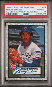 2021 Topps Platinum Anniversary Silver Wave Ref Auto /70 Fergie Jenkins PSA 10