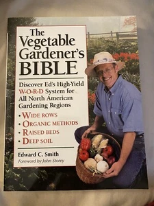 Vegetable Gardeners Bible By Edward Smith Hi Yield W O R D System - Picture 1 of 9