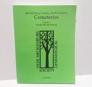 Mecklenburg County North Carolina Cemeteries Vol 2-South-Genealogy-Charlotte - Picture 1 of 12