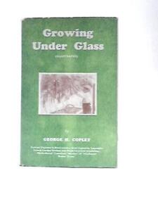 Growing Under Glass (George H.Copley - 1946) (ID:65271)