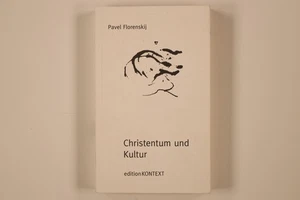 228489 Pavel Florenskij CHRISTENTUM UND KULTUR KONTEXTverlag - Bild 1 von 4