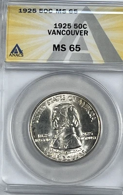 1925 Vancouver Commemorative Half Dollar : ANACS MS65 - Image 1 of 4