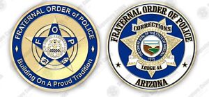 FOP Fraternal Order Of Police Lodge 44 Coin - SUPPORT FOUNDATION - AZ DOC